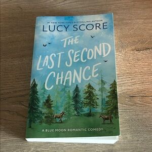 The Last Second Chance Book by Lucy Score